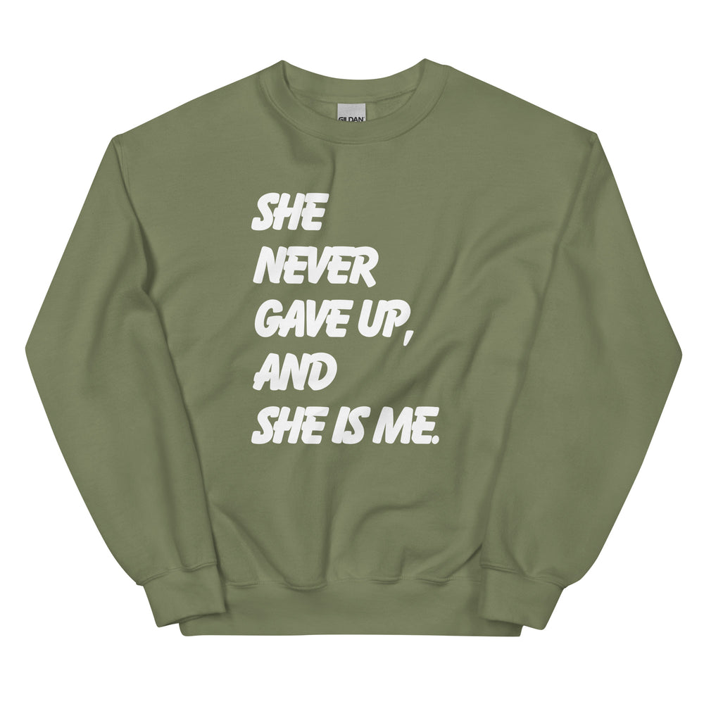 
                
                    Load image into Gallery viewer, She Never Gave Up Unisex Sweatshirt
                
            