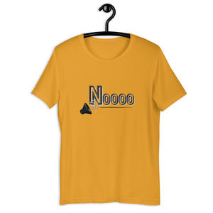 Noooo! Unisex T-Shirt