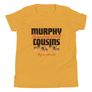 Cousins Ally Thanksgiving (Youth) T-Shirt
