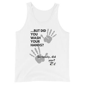 Wash Your Hands Unisex Tank Top