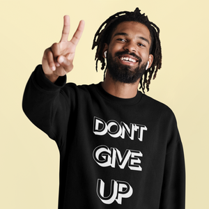 
                
                    Load image into Gallery viewer, Don&amp;#39;t Give Up Unisex Sweatshirt (White) - Eat the Lemons Apparel™
                
            