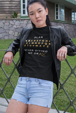 Keep Planning Unisex T-Shirt