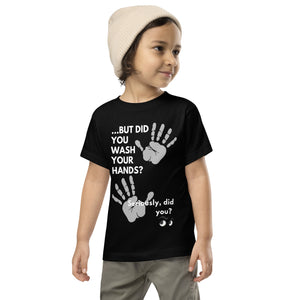 
                
                    Load image into Gallery viewer, Wash Your Hands Toddler Tee
                
            