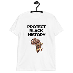 Protect Black History Unisex T-Shirt