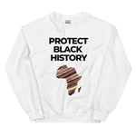Protect Black History Unisex Sweatshirt
