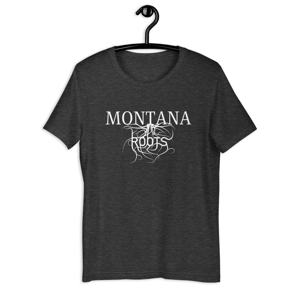 Montana Roots! Unisex T-shirt