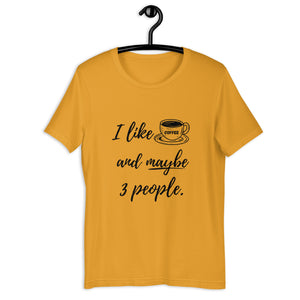 Coffee & People! Unisex T-shirt