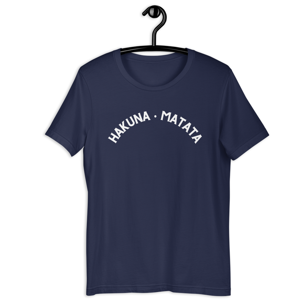 Hakuna Matata Unisex T-Shirt