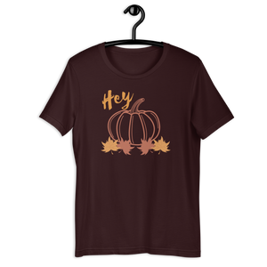 Hey Pumpkin! Unisex T-Shirt